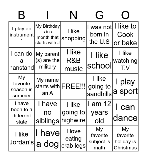 Getting to know someone BINGO!!! Bingo Card