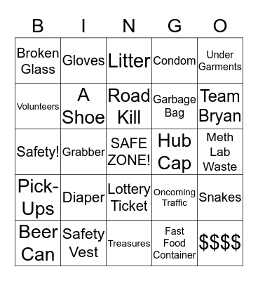 Adopt-A-Highway Bingo!!!!! Bingo Card