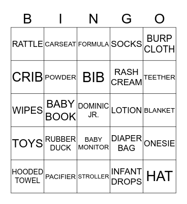SHERA & DOMINIC'S BABY SHOWER JUNE 29, 2013 Bingo Card