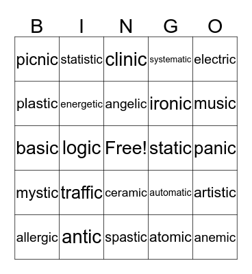 -al -ic Bingo Card