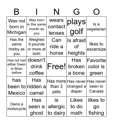 Find someone who. . .  Bingo Card