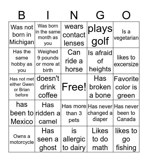 Find someone who. . .  Bingo Card