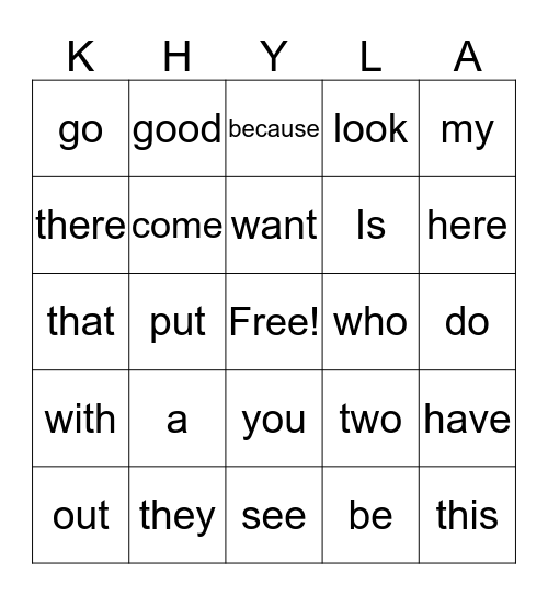 Khyla's Kindergarten Sight Words Bingo Card
