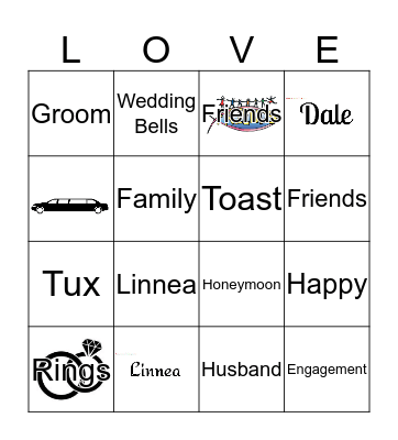 Linnea and Dale are Getting Married! Bingo Card