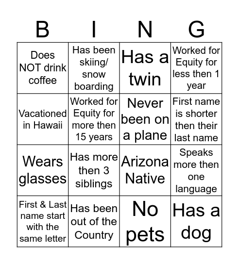 Human Bingo/ Each person can only be in ONE box! Bingo Card