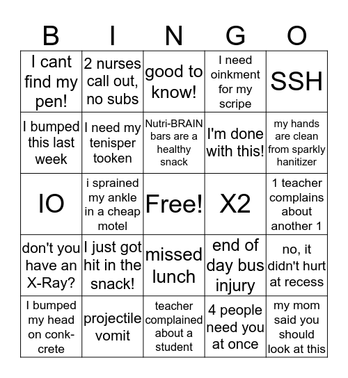 SCHOOL NURSE BINGO! Bingo Card