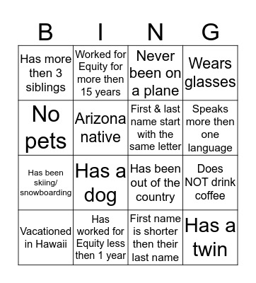 Human Bingo/ Each person can only be in ONE box Bingo Card