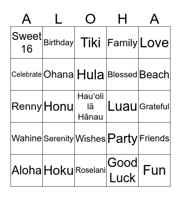 Serenity's Sweet 16 Aloha BINGO Card