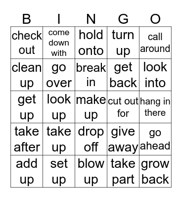 Phrasal Verbs List 5  Bingo Card