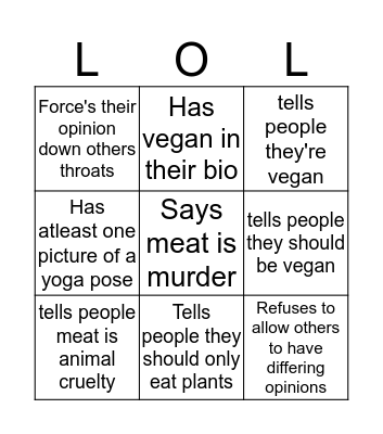 Obnoxious Vegan BINGO! Bingo Card