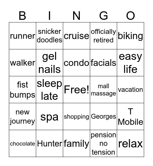 Renee' and Dianna's Retirement Bingo Card