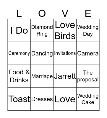 Jarrett and Adelsia are Getting Married Bingo Card