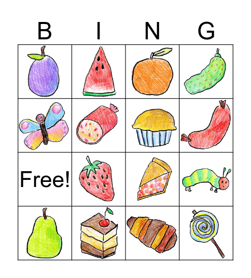 "The very hungry caterpillar" Bingo Card