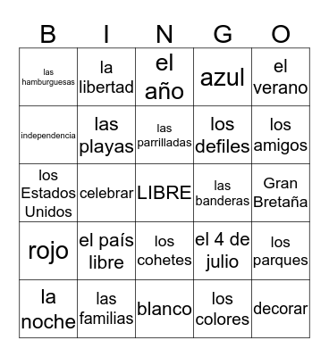 ¡Feliz Día de la Independencia! Bingo Card