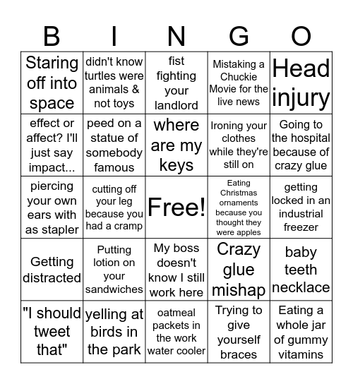 Big Old Idiot Bingo  Bingo Card