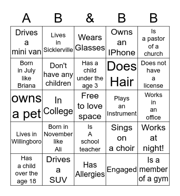 Find people that match your squares & have them initial! Bingo Card