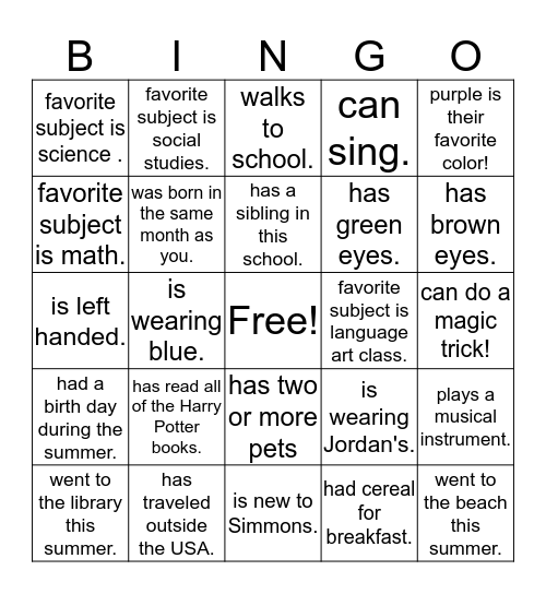 Find Someone in Our Class Who............... Bingo Card
