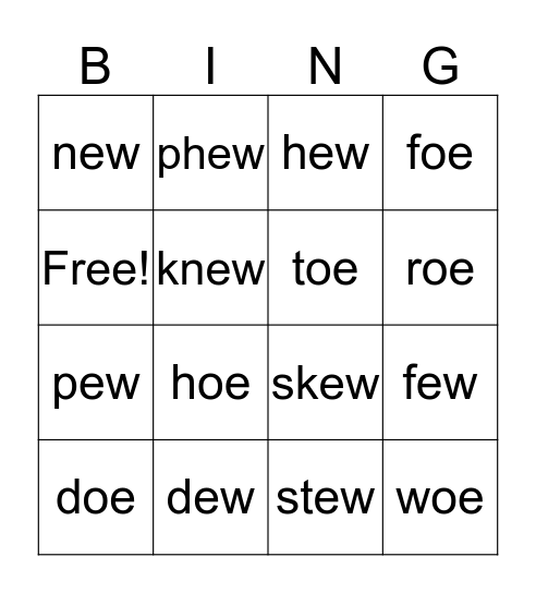 'ew' & 'oe' words Bingo Card