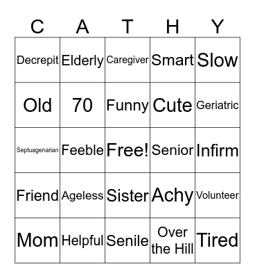 Cathy's 70th Birthday Bingo Card