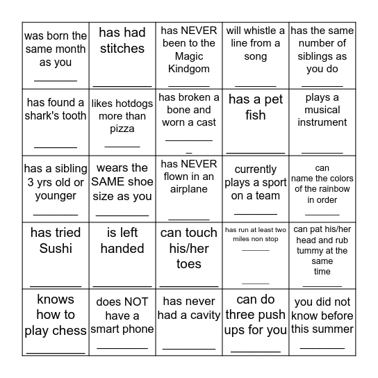 Find Someone Who...... Bingo Card