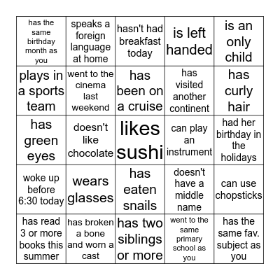 Find someone who...  Bingo Card
