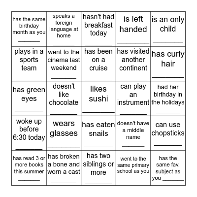 Find someone who...  Bingo Card