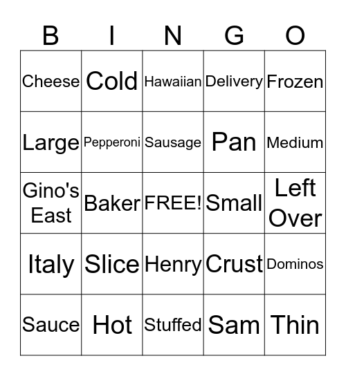 P I Z Z A Bingo Card