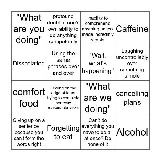 Overwhelmed BINGO Card