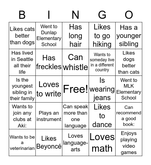 Get To Know Your Classmates...Find Someone Who Bingo Card