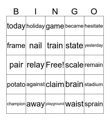 Class 4 - Spelling Words: Long A Bingo Card