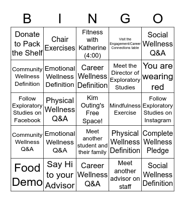 Exploratory Studies Wellness Bingo - you must get the spot initialed by a staff member Bingo Card