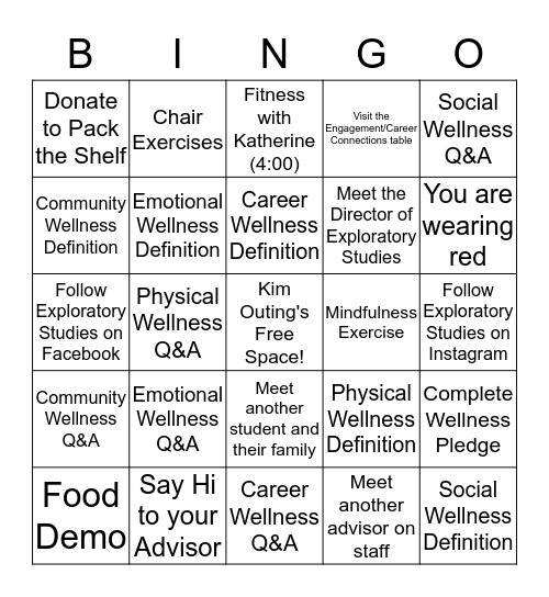Exploratory Studies Wellness Bingo - you must get the spot initialed by a staff member Bingo Card