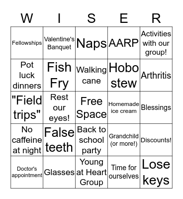 Young at Heart (Slightly older in other places!) Bingo Card