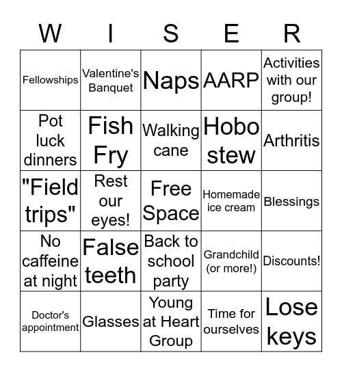 Young at Heart (Slightly older in other places!) Bingo Card