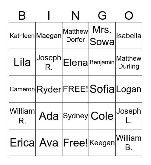 Mrs. Sowa's First Graders Bingo Card