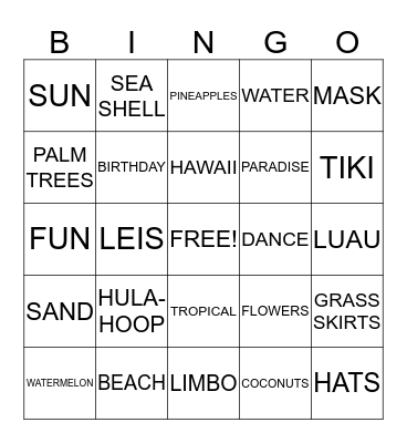 My chau's Luau Birthday Party Bingo Card