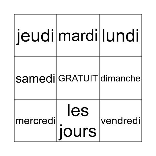 LES JOURS DE LA SEMAINE   Bingo Card