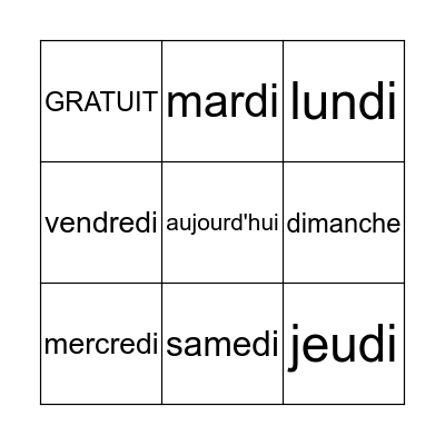LES JOURS DE LA SEMAINE   Bingo Card