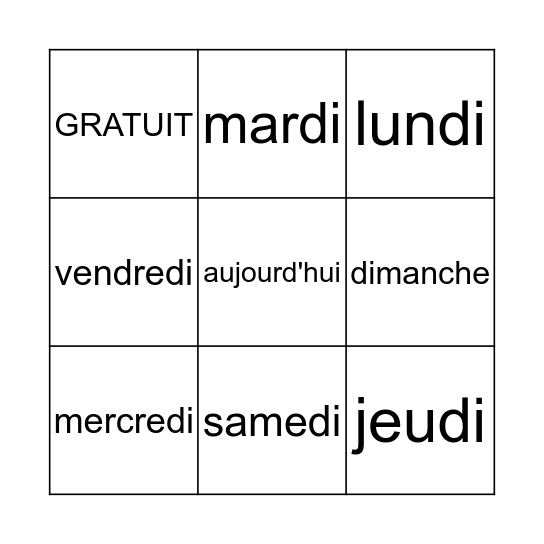 LES JOURS DE LA SEMAINE   Bingo Card