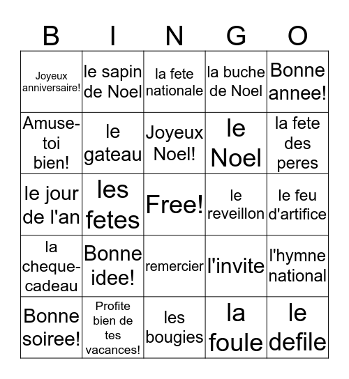 Francais 2 - Celebrations!!! Bingo Card