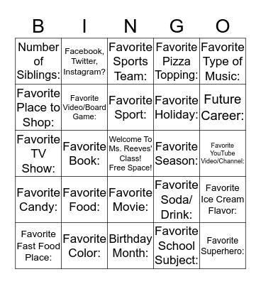 Welcome to the first day of school! Fill out each box! Bingo Card