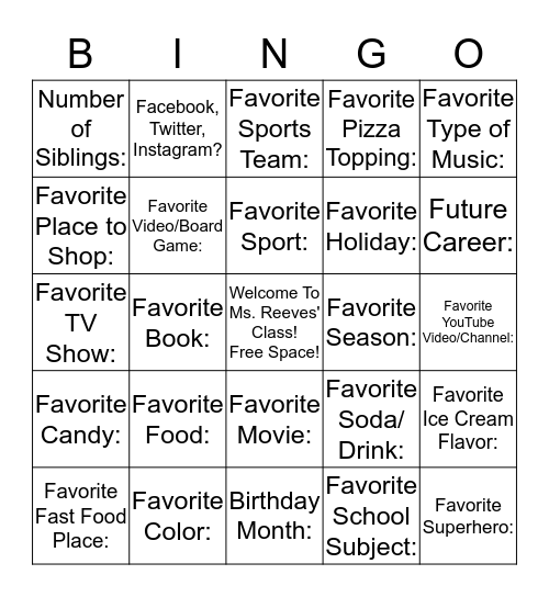 Welcome to the first day of school! Fill out each box! Bingo Card
