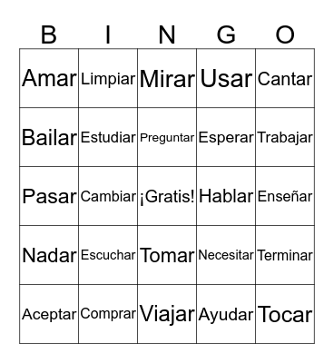 AR Verbs -Infinitives (Spanish I) Bingo Card
