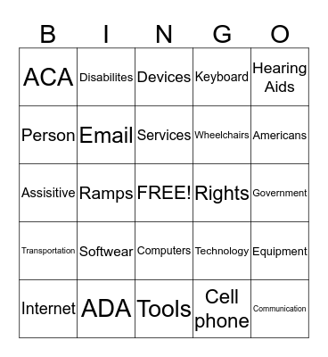 ASSISTED    TECHNOLOGY / ADA Bingo Card