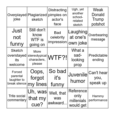 Mission Night Live - A High School Sketch Comedy Show                                                                                                                                                                                                          Bingo Card