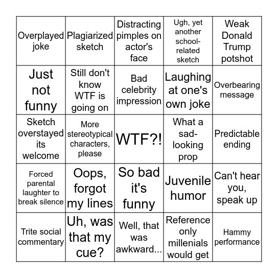 Mission Night Live - A High School Sketch Comedy Show                                                                                                                                                                                                          Bingo Card