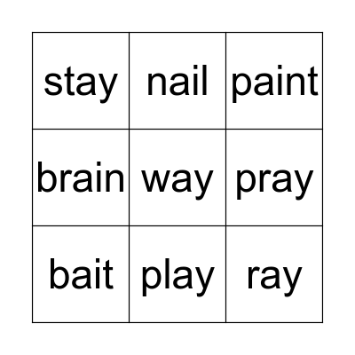 Long a sounds  Bingo Card