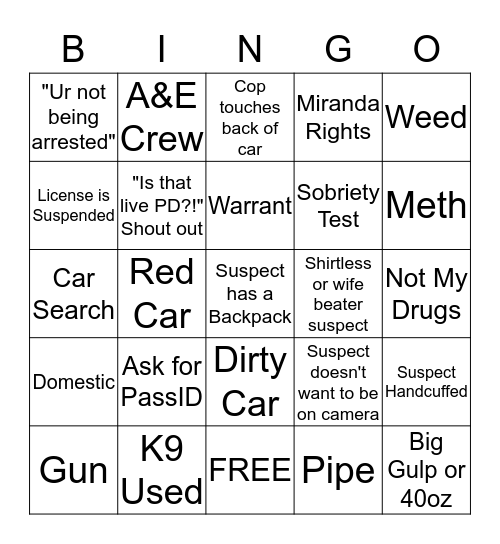 Bryan's LivePD Bingo Card