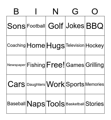 Things Dad Likes  Bingo Card