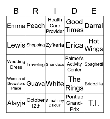 Shandace Lewis-The Bride-To-Be Bingo Card